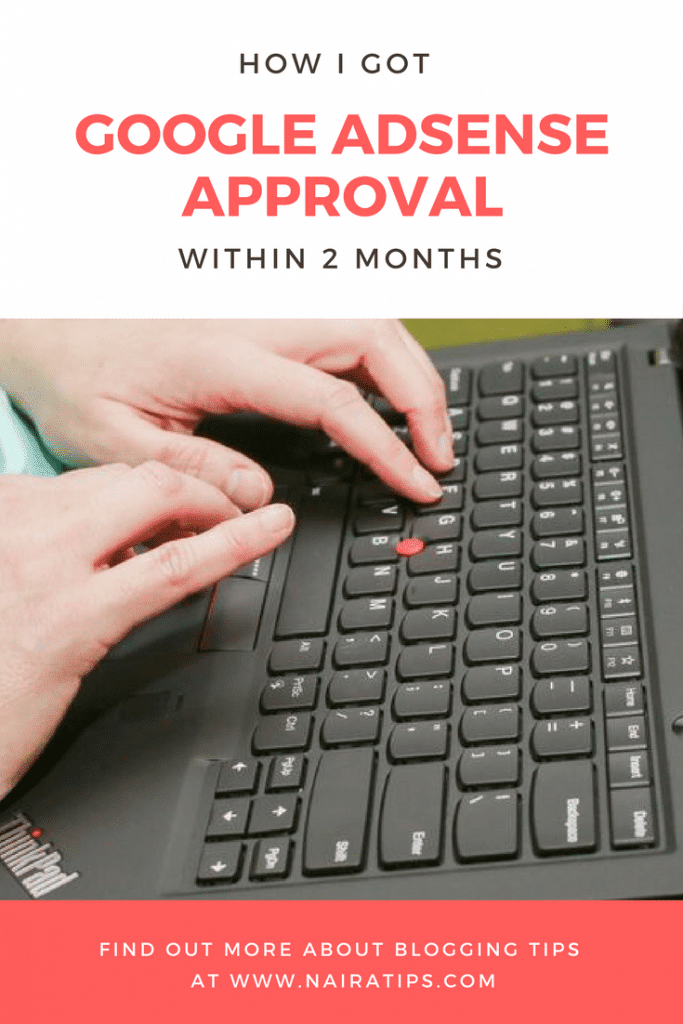 How I got google adsense approval within 2 months