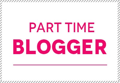 part time blogger