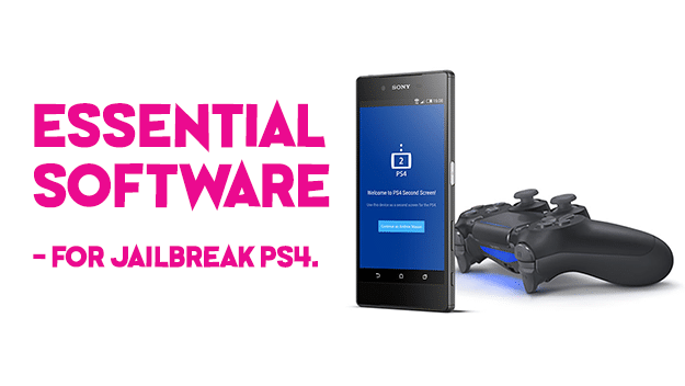 Essential Software for Jailbreak PS4