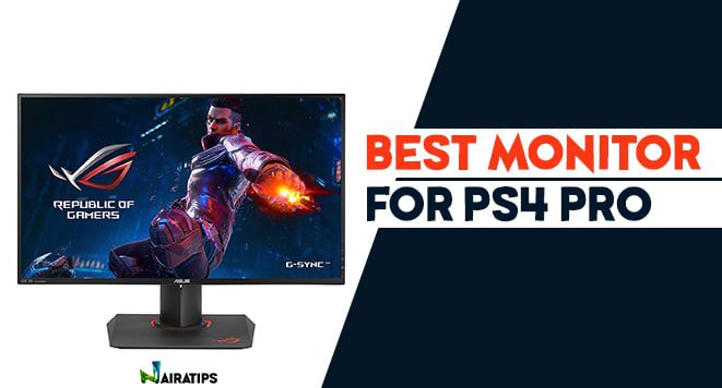 best gaming monitor for ps4 pro
