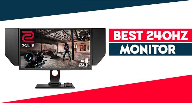 5 Best 240hz Monitor in 2022 (The Best Screens in 2022 for You)