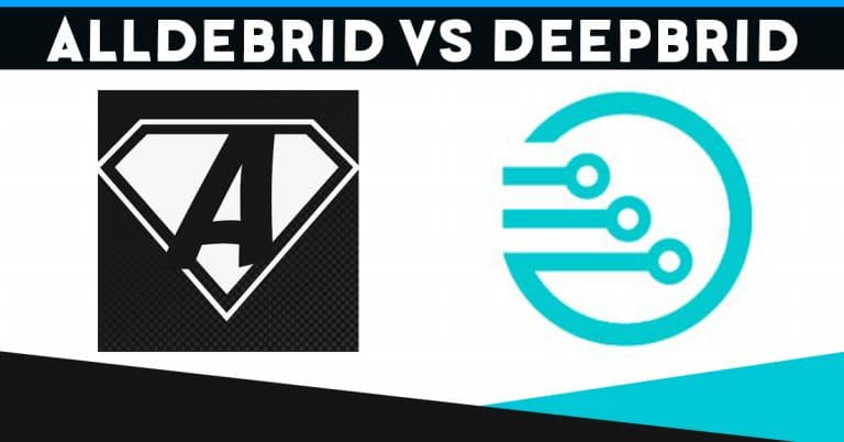 Alldebrid vs Deepbrid – Which is the Best Premium Link Generator?
