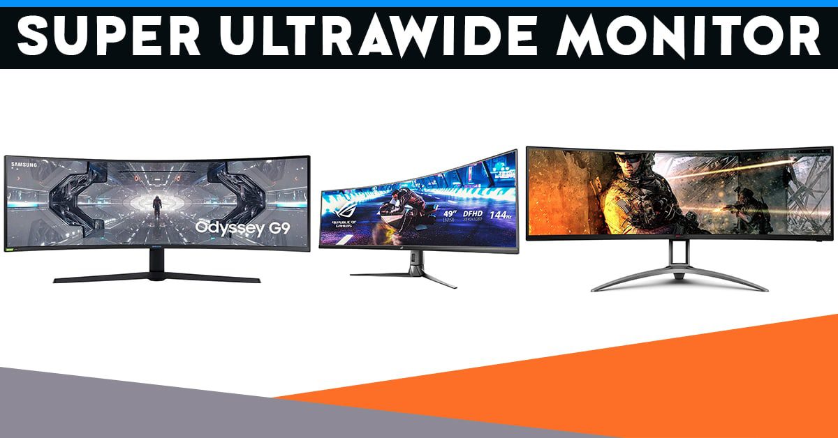 Super ultrawide monitor