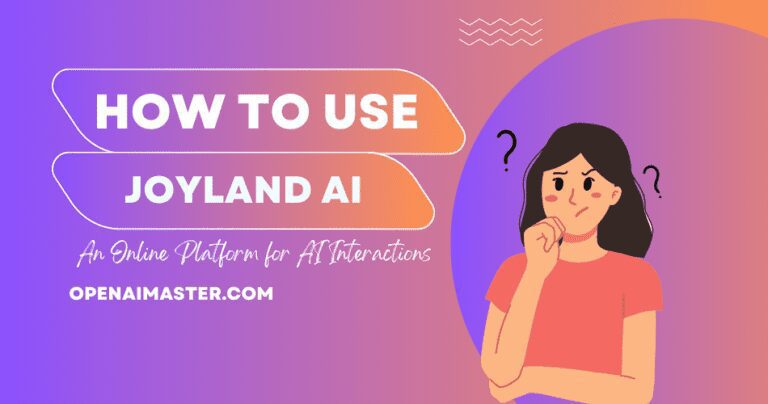 Joyland AI Review: What is it and Why You Should Try it