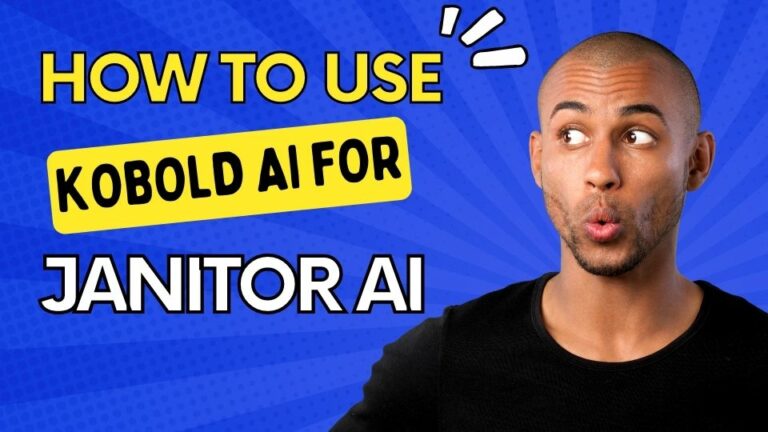 How to Use Kobold AI for Janitor AI (Build Chatbots Easily)